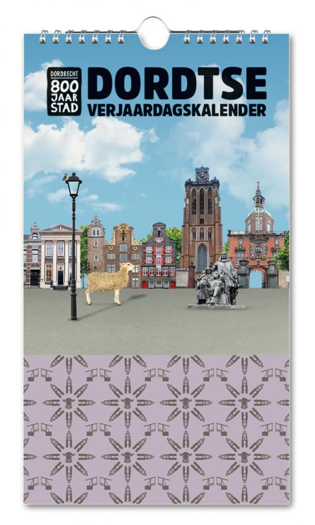 Verjaardagskalender: Dordrecht 800 jaar
